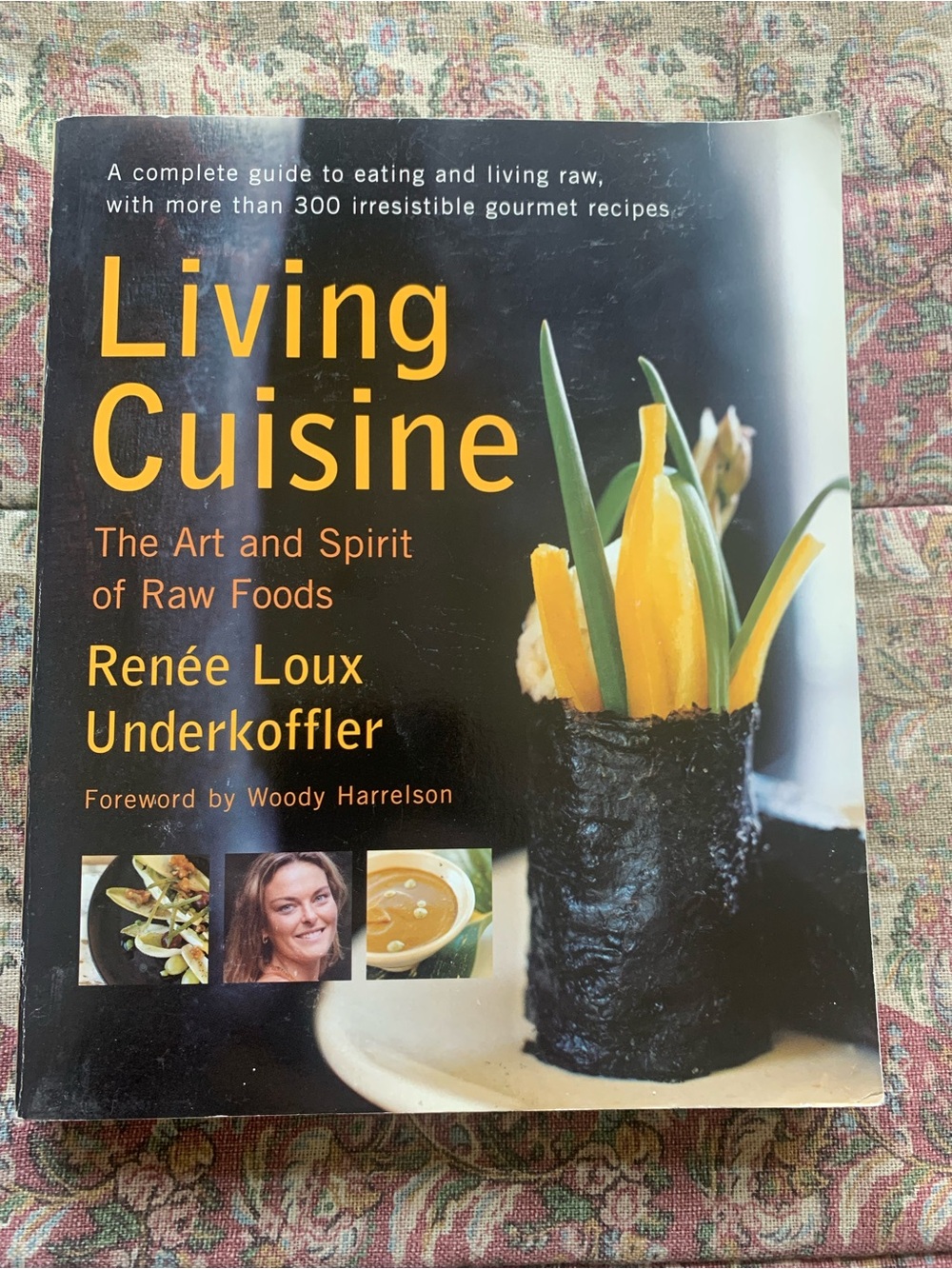 Living Cuisine: The Art and Spirit of Raw Foods by Renée Loux Underkoffler